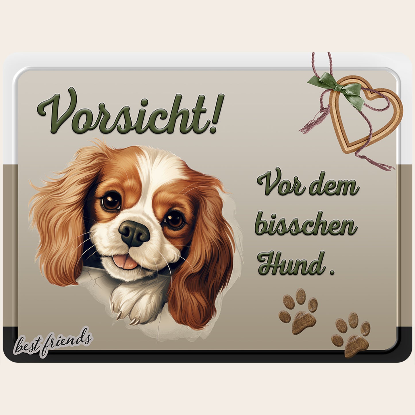 Hundewarnschild "Vorsicht! Vor dem bisschen Hund" mit Cavalier King Charles Spaniel Illustration auf Aluminium-Verbundplatte.
