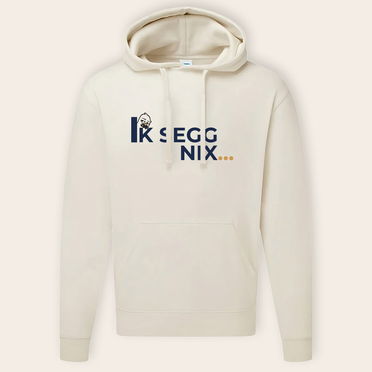 Kapuzenpulli in Natur mit plattdeutschem Schriftzug 'Ik segg nix' mit Möwe– minimalistisches Design und weiche Stoffqualität für den Alltag.