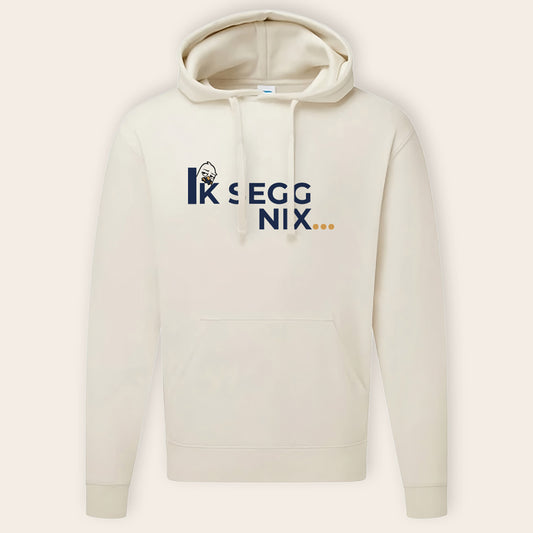 Kapuzenpulli in Natur mit plattdeutschem Schriftzug 'Ik segg nix' mit Möwe– minimalistisches Design und weiche Stoffqualität für den Alltag.