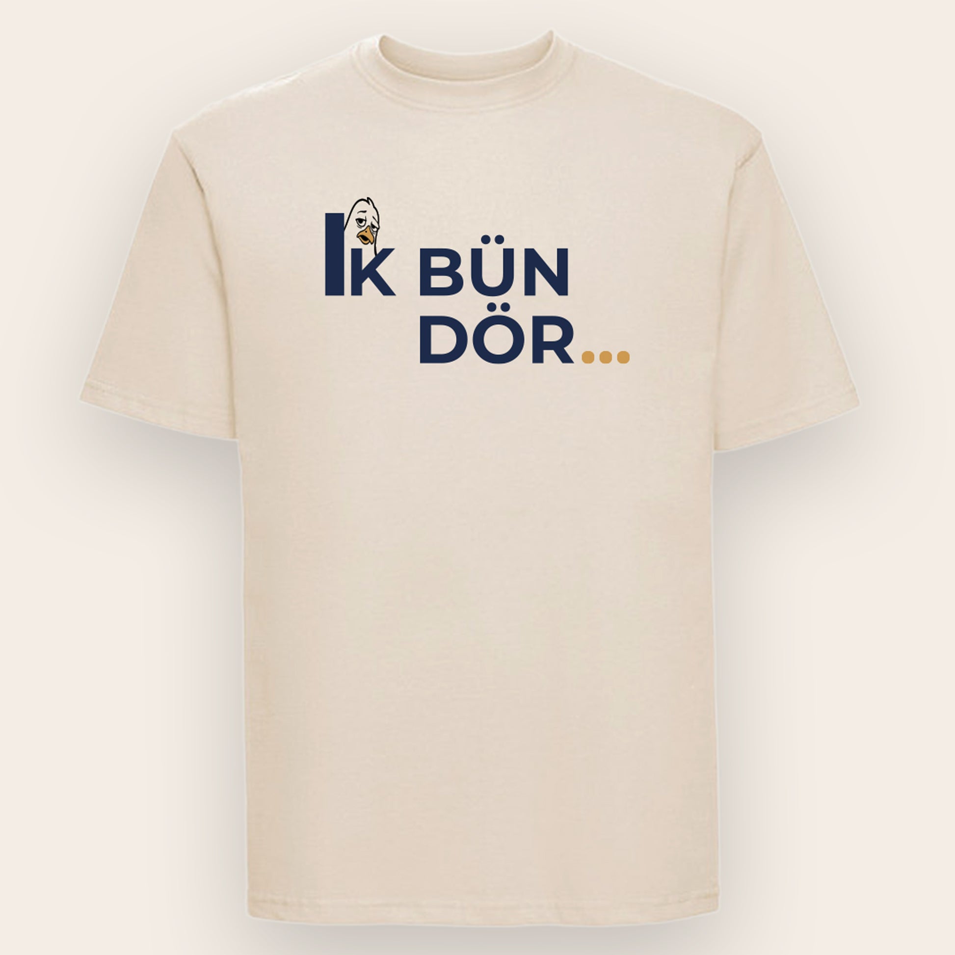 Russell T-Shirt in Natur mit plattdeutschem Motiv Ik bün dör und erschöpfter Möwe